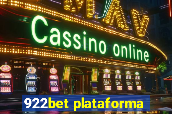 922bet plataforma